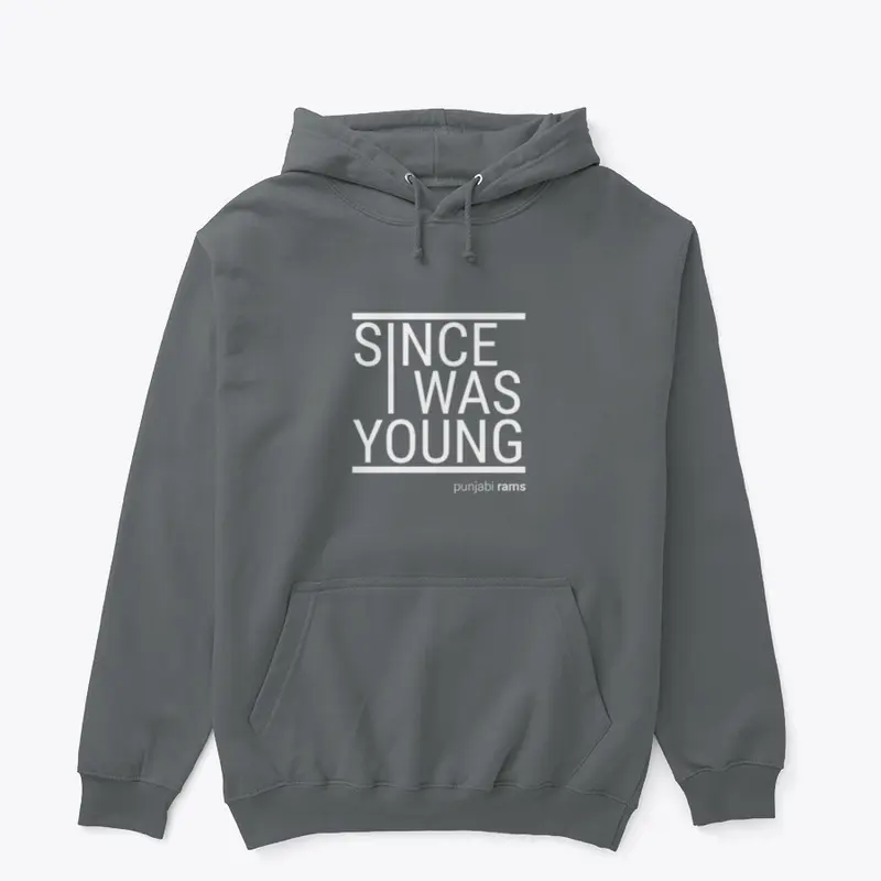 Since I Was Young Hoodie